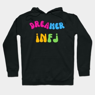 Dreamer Infj Personality Type Hoodie